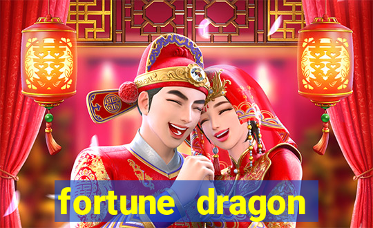 fortune dragon ganho certo